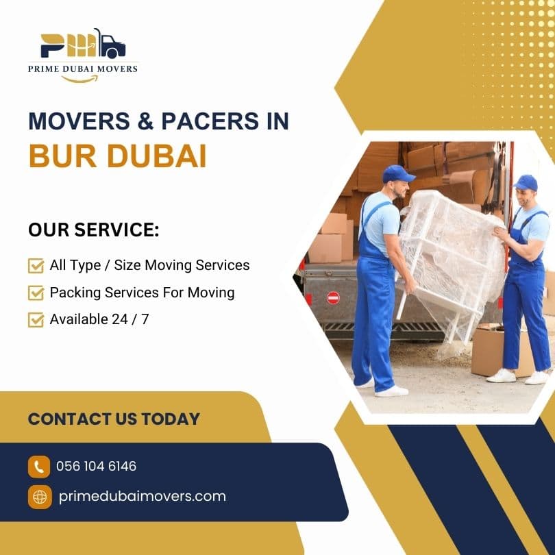 Movers and Packers in Bur Dubai