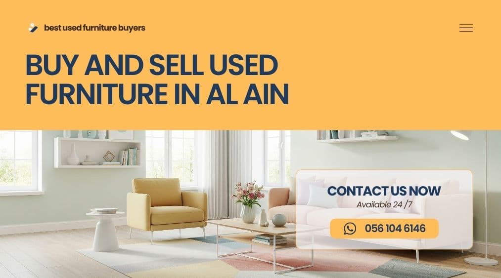 Buy and Sell Used Furniture in Al Ain